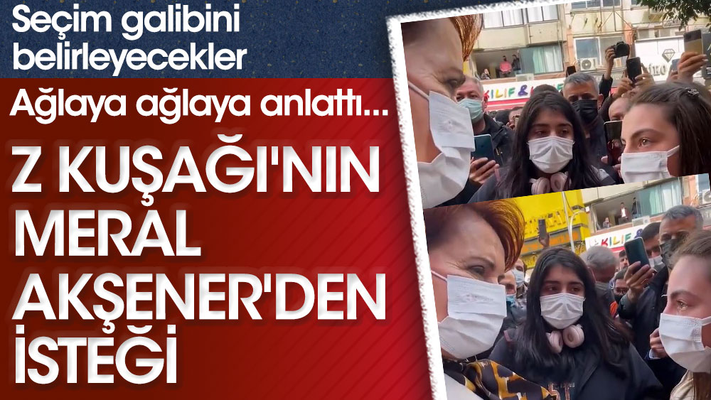 Ağladığı için konuşmak da zorlanan genç kızı Akşener teselli etmeye çalıştı