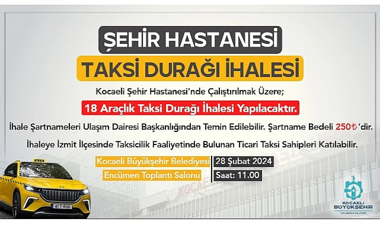 Kocaeli Şehir Hastanesi için 18 araçlık taksi ihalesi