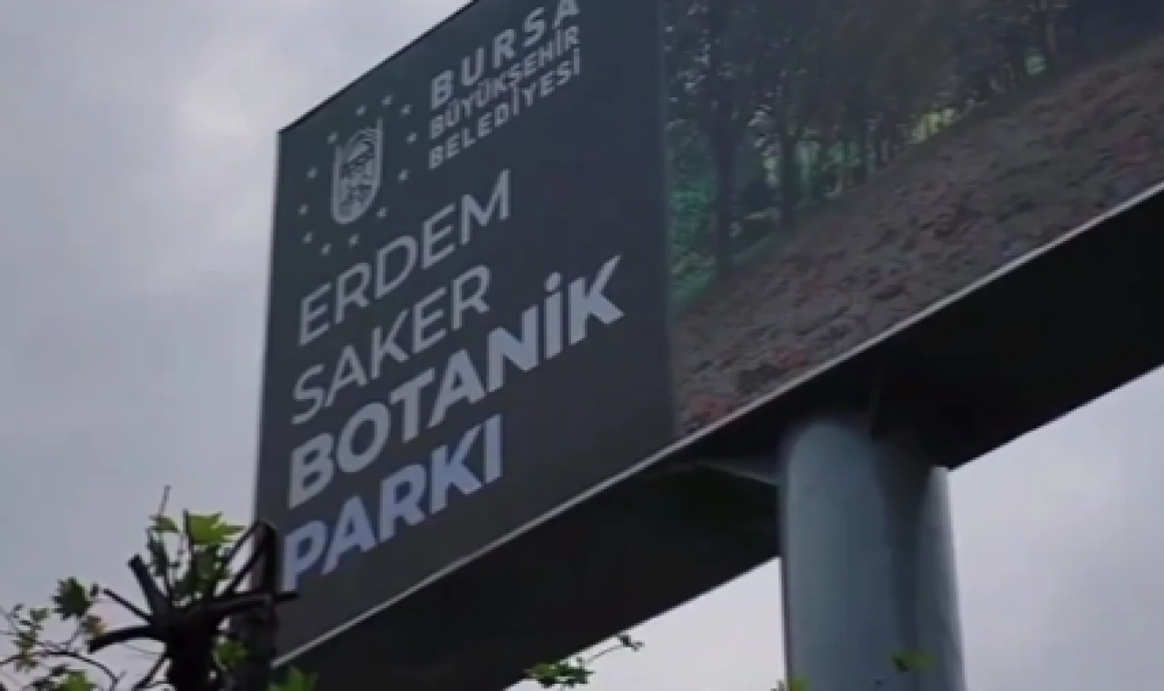 Bursa’da Erdem Saker’in adı Botanik Park’ta ölümsüzleştirildi