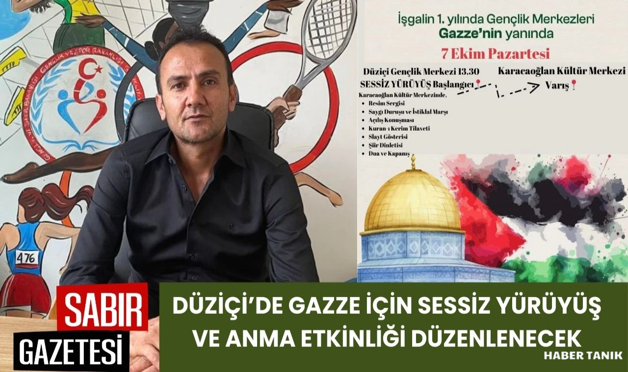 Düziçi’de Gazze için Sessiz Yürüyüş ve Anma Etkinliği Düzenlenecek