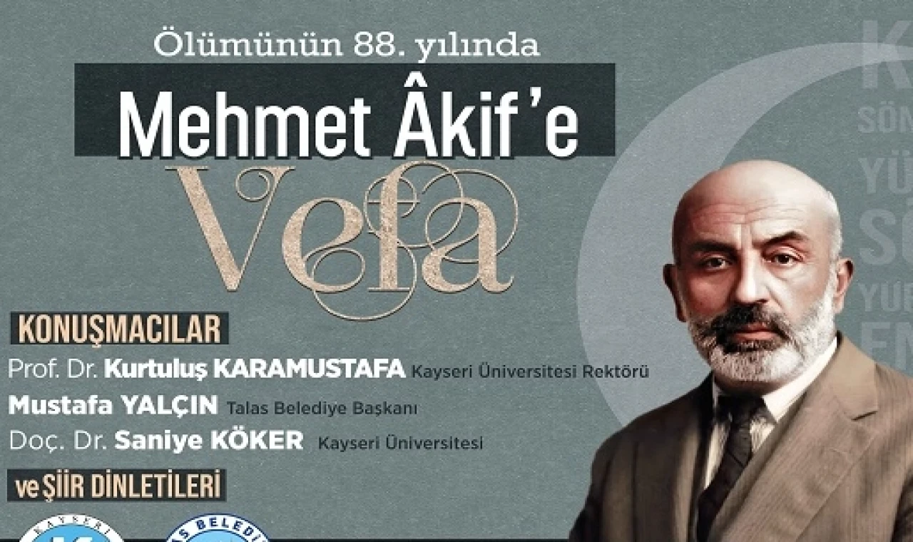 Kayseri Talas Mehmet Akif’i unutmadı