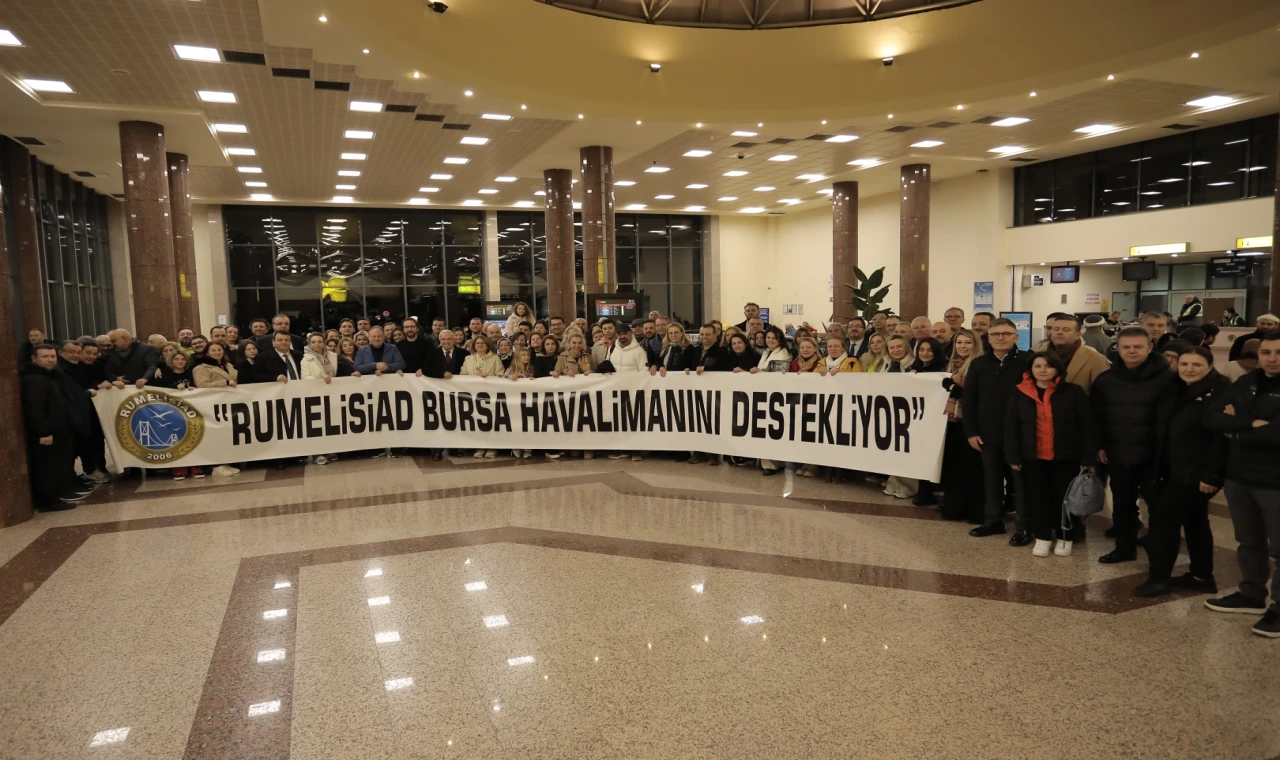 RUMELİSİAD’dan Bursa’nın hava ulaşımına tam destek