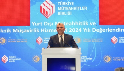 Türk müteahhitler, yurt dışında 28,6 milyar dolarlık yeni proje üstlendi