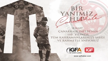 110. yılında da bir yanımız hep Çanakkale!