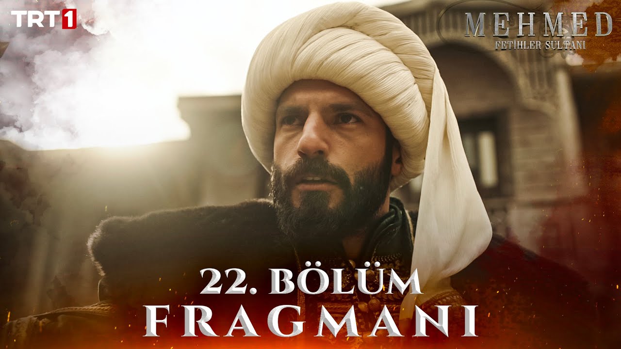 Mehmed: Fetihler Sultanı 22. Bölüm Fragmanı @trt1