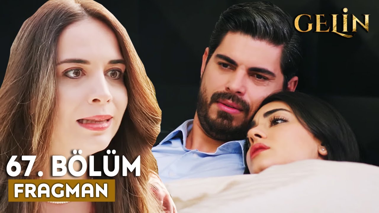 Gelin Dizisi 67. Bölüm Fragmanı | Beyza Şokta!