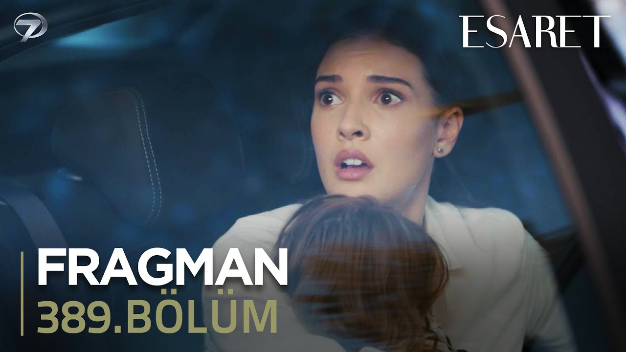 Esaret Dizisi 389. Bölüm Fragmanı (29 Ekim Salı) @kanal7