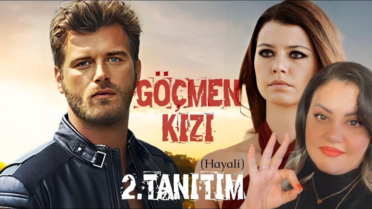 Yeni Dizi 2024 | Göçmen Kızı 2.Tanıtım (Hayali)